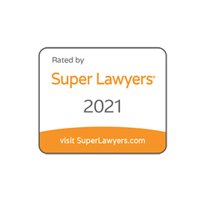 Rated by Super Lawyers 2021 | visit SuperLawyers.com